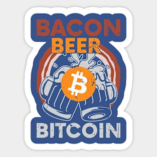 Bacon, Beer and Bitcoin Sticker